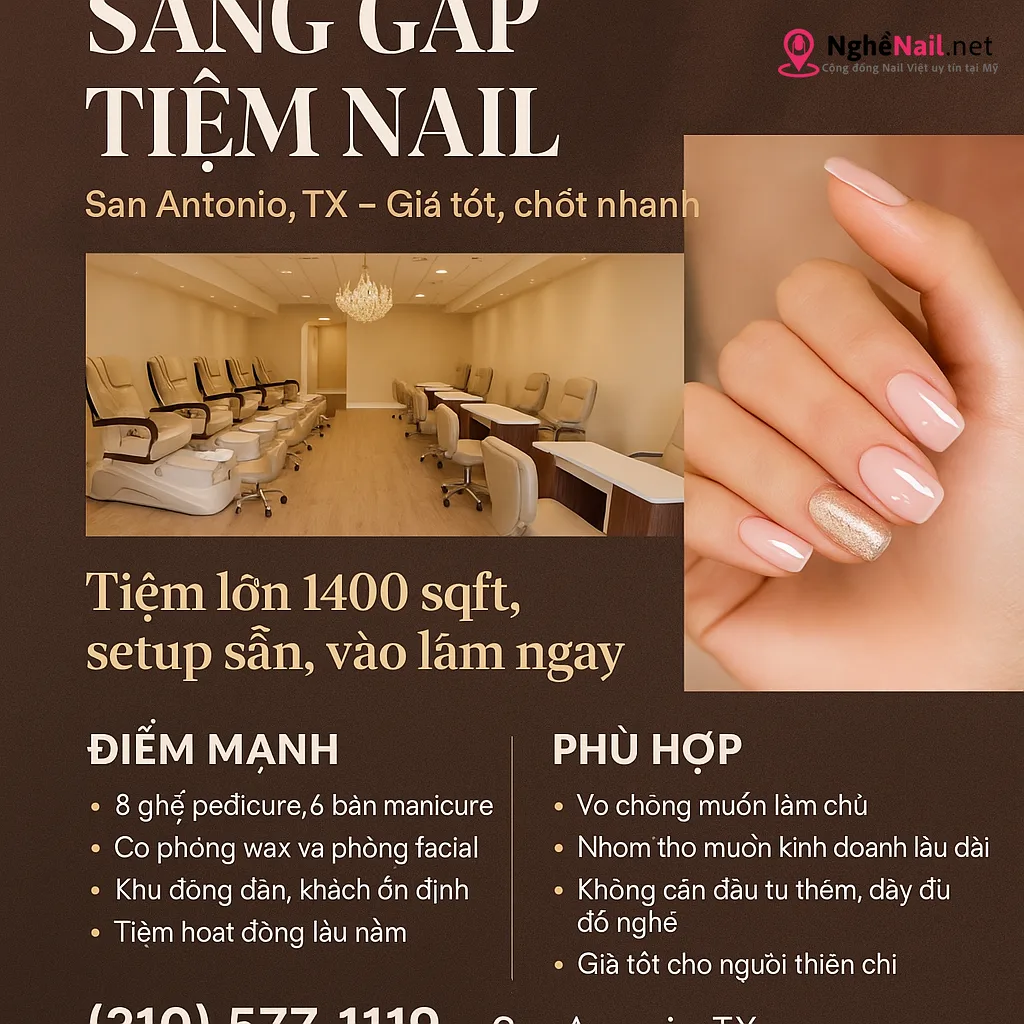 SANG GẤP TIỆM NAIL – SAN ANTONIO, TX – GIÁ TỐT CHỐT NHANH