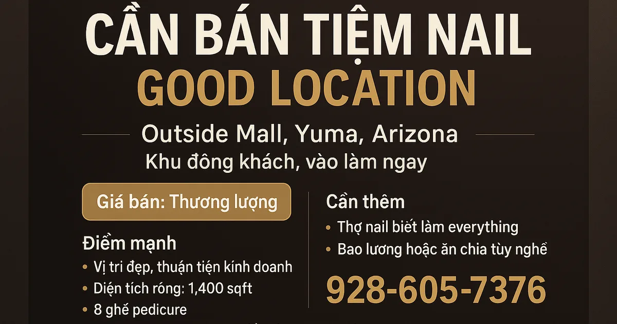 CẦN BÁN TIỆM NAIL – GOOD LOCATION – YUMA, ARIZONA