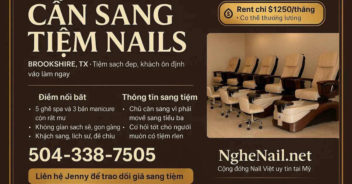 CẦN SANG TIỆM NAILS – BROOKSHIRE, TX