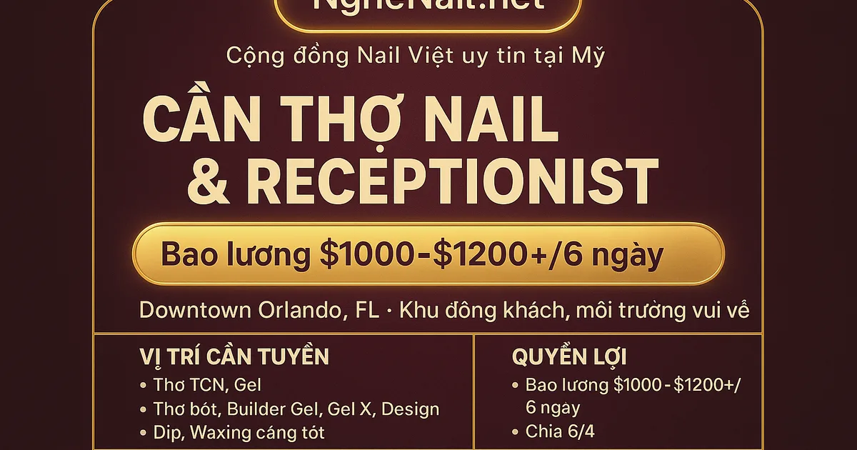 CẦN THỢ NAIL & RECEPTIONIST – ORLANDO, FL