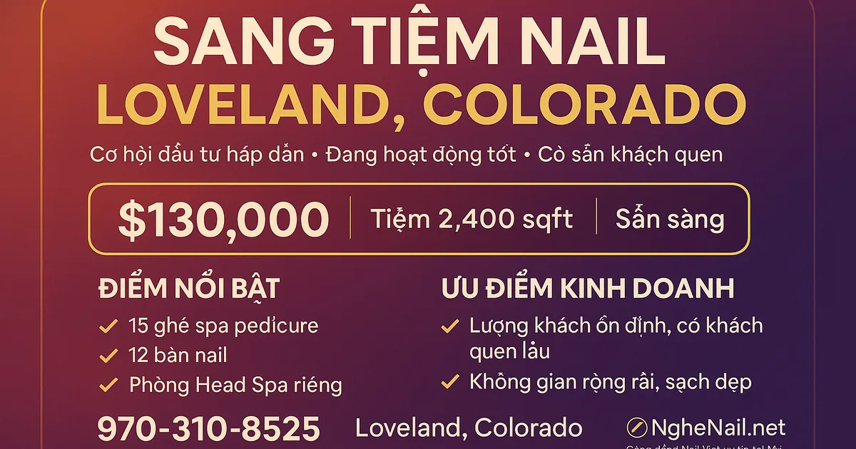 SANG TIỆM NAIL TẠI LOVELAND, COLORADO – CƠ HỘI ĐẦU TƯ HẤP DẪN