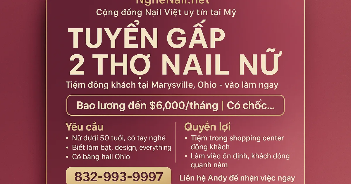 TUYỂN GẤP 2 THỢ NAIL NỮ – MARYSVILLE, OHIO