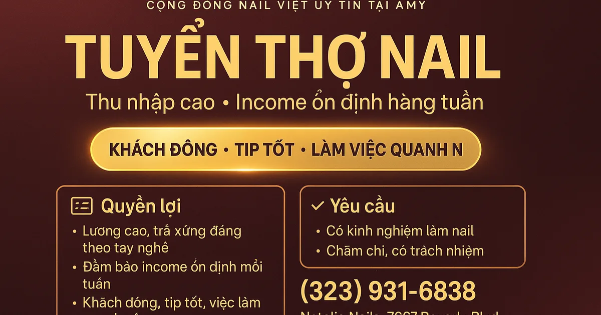 TUYỂN THỢ NAIL – THU NHẬP CAO, INCOME ỔN ĐỊNH HÀNG TUẦN