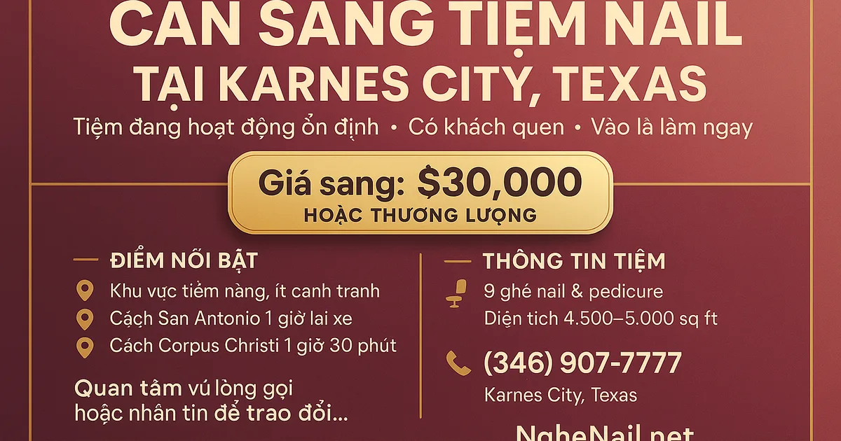 CẦN SANG TIỆM NAIL TẠI KARNES CITY, TEXAS