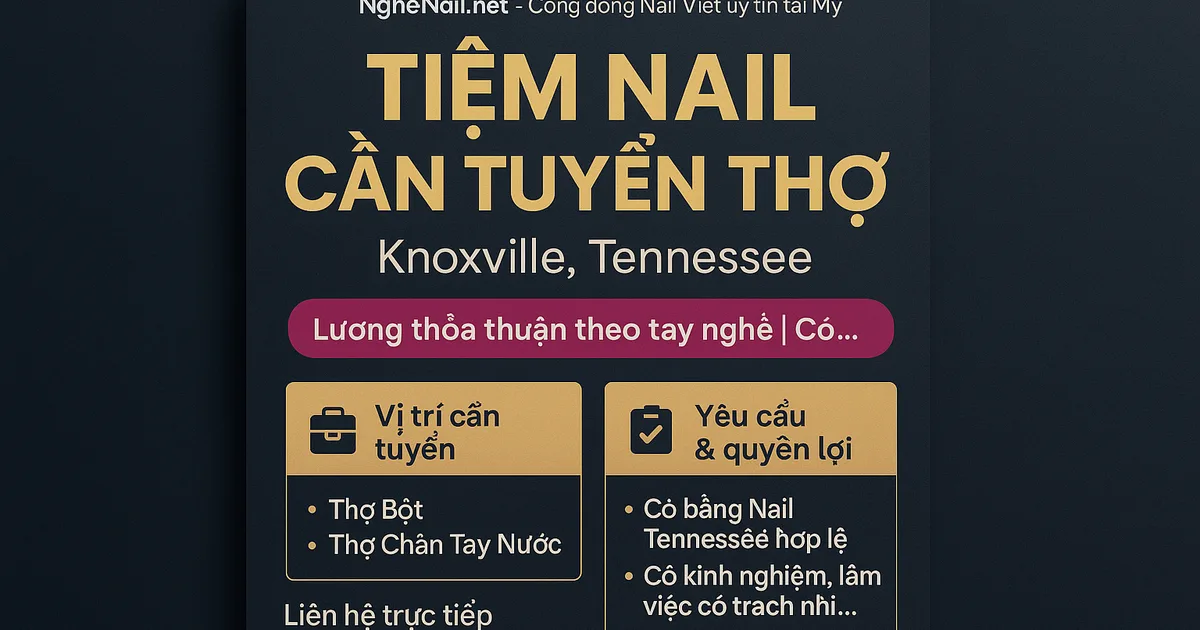 📣 TIỆM NAIL CẦN TUYỂN THỢ