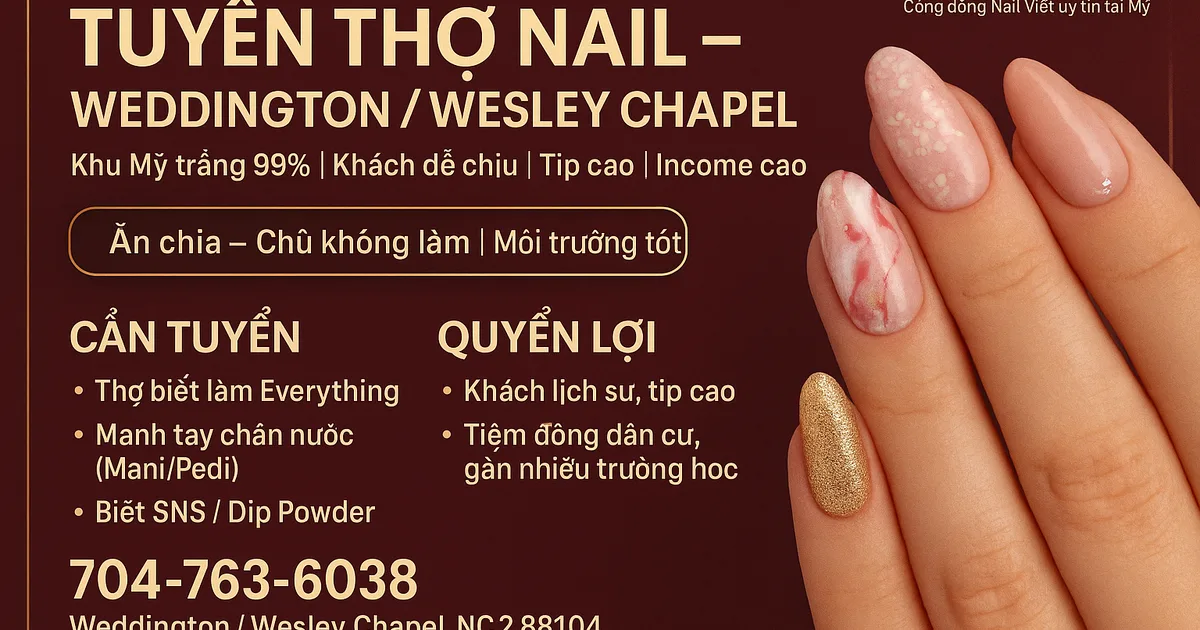 TUYỂN THỢ NAIL – WEDDINGTON / WESLEY CHAPEL