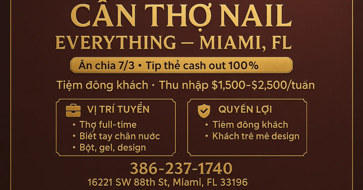 CẦN THỢ NAIL EVERYTHING – MIAMI, FL